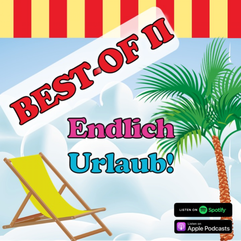 Best-Of II – Endlich Urlaub!